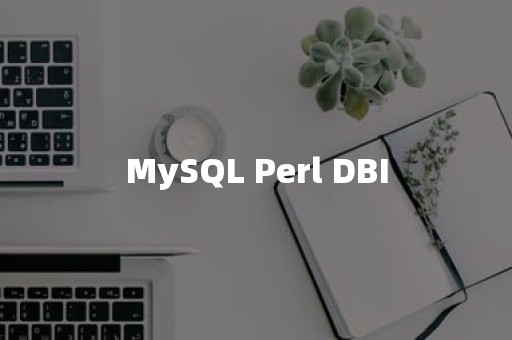 MySQL Perl DBI